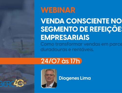 Webinar da ABERC discute a venda consciente no setor de refeições empresariais
